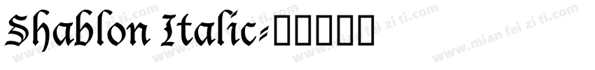 Shablon Italic字体转换